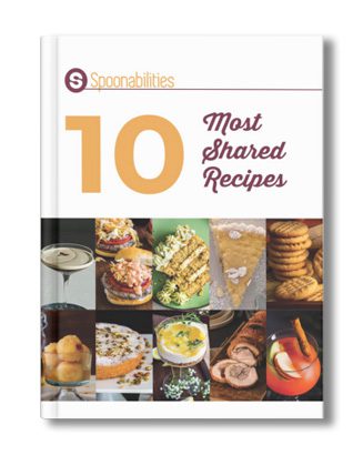 Cover of 10 Most Shared Recipes eBook Spoonabilities 2024 white